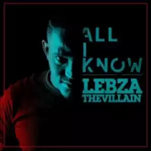Lebza TheVillain - Enough4U